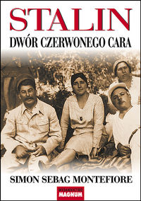 Stalin Dwór czerwonego cara - Simon Sebag Montefiore